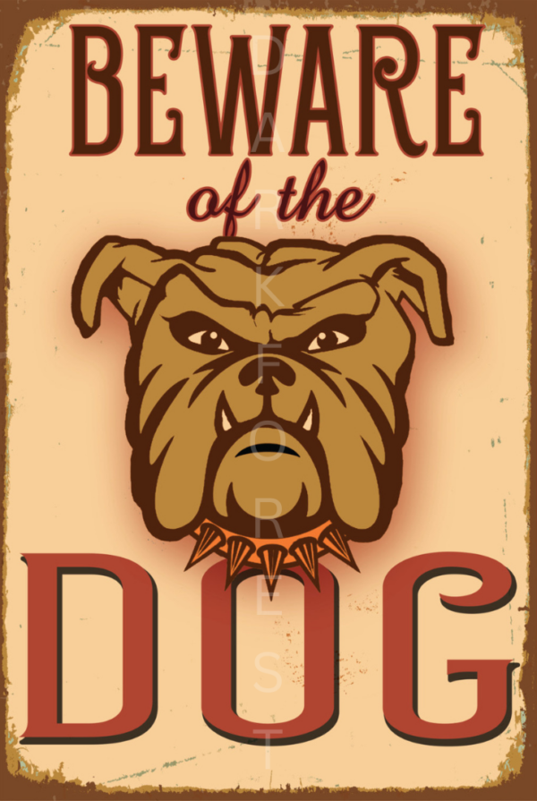 16 Πινακίδα σήμανσης-Beware of the dog- PSNG-016