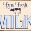 Διακοσμητικό πινακάκι τοίχου- Farm fresh milk- PQUO-046